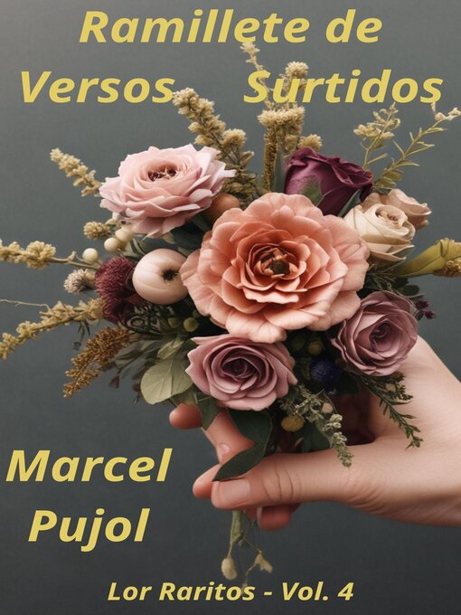 Title details for Ramillete de Versos Surtidos by Marcel Pujol - Available
